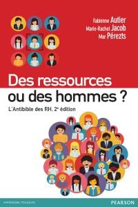 Des ressources ou des hommes, L'Antibible des RH, 2016, Fabienne Autier, Marie-Rachel Jacob, Mar Perezts